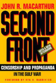 Paperback Second Front: Censorship and Propaganda in the Gulf War, with a New Afterword Book