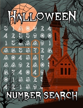 Paperback Halloween Number Search: Puzzle Book with 105 Halloween Themed Puzzles Book