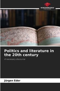 Paperback Politics and literature in the 20th century Book