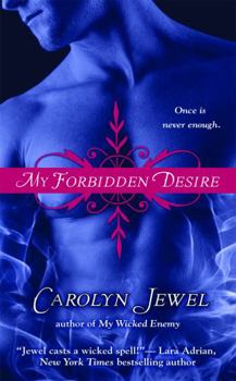 My Forbidden Desire - Book #2 of the My Immortals