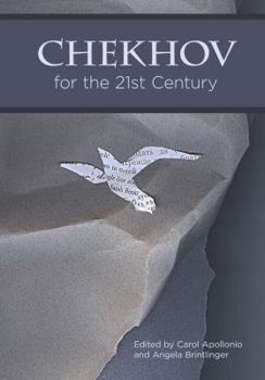 Paperback Chekhov for the 21st Century Book