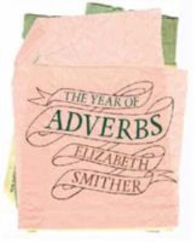 Paperback The Year of Adverbs Book