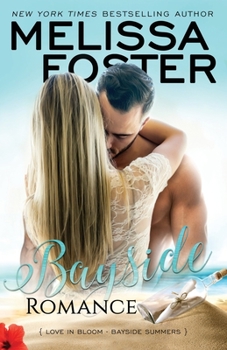 Bayside Romance - Book #48 of the Love in Bloom
