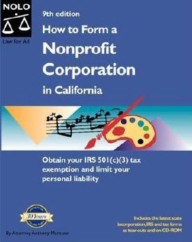 Paperback How to Form a Nonprofit Corporation in California [With CDROM] Book