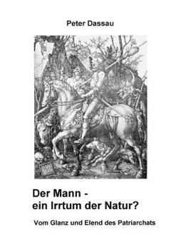 Paperback Der Mann - ein Irrtum der Natur? [German] Book