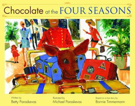 Hardcover Chocolate at the Four Seasons Book