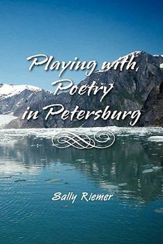 Paperback Playing with Poetry in Petersburg Book
