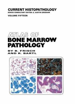 Paperback Atlas of Bone Marrow Pathology Book