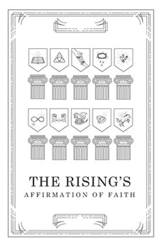 Paperback The Rising's Affirmation of Faith Book