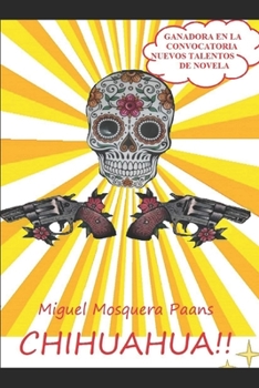 Paperback ¡chihuahua! [Spanish] Book