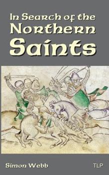 Paperback In Search of the Northern Saints Book