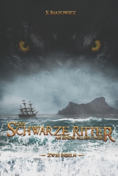 Paperback Der Schwarze Ritter: Am Ende Aller Tage [German] Book