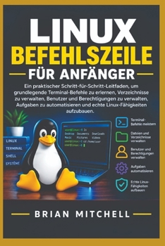 Paperback Linux-Befehlszeile Für Anfänger [German] Book