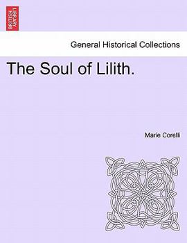 Paperback The Soul of Lilith. Vol. I. Book