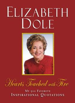 Hardcover Hearts Touched with Fire: My 500 Favorite Inspirational Quotations Book