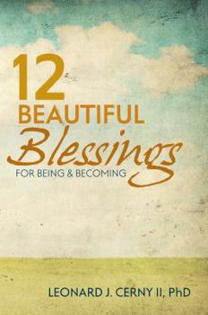 Paperback 12 BEAUTIFUL BLESSINGS FOR BEING AND BECOMING Book