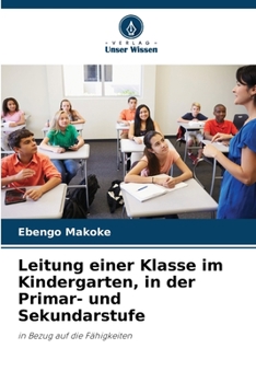 Paperback Leitung einer Klasse im Kindergarten, in der Primar- und Sekundarstufe [German] Book