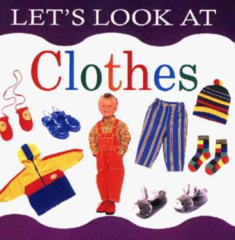 Clothes - Book  of the Let's Look At...