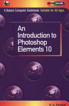 An Introduction to Photoshop Elements 10