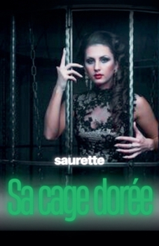 Paperback Sa cage dorée [French] Book