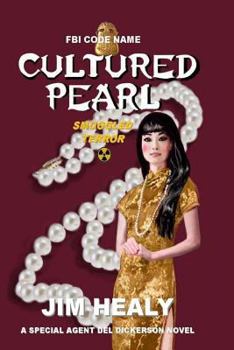 Paperback FBI Code Name: Cultured Pearl: Smuggled Terror Book