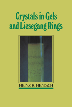 Paperback Crystals in Gels and Liesegang Rings Book