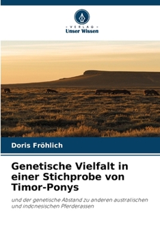Paperback Genetische Vielfalt in einer Stichprobe von Timor-Ponys [German] Book