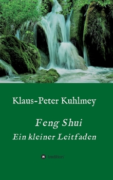 Hardcover Feng Shui - Ein kleiner Leitfaden [German] Book