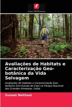 Paperback Avaliações de Habitats e Caracterização Geo-botânica da Vida Selvagem [Portuguese] Book