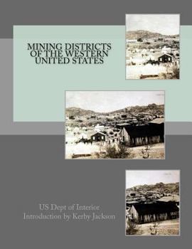 Paperback Mining Districts of the Western United States Book