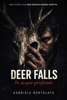 Paperback Deer Falls: In Acque Profonde [Italian] Book