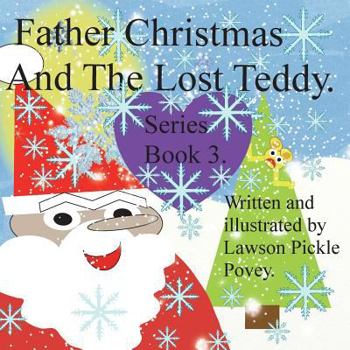 Paperback Father Christmas and the lost teddy. Book