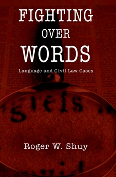 Hardcover Fighting Over Words: Language and Civil Law Cases Book