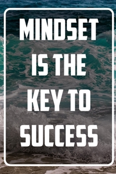 Paperback Mindset is the key to success: Inspirational Quote Notebook - White unique Softcover Design - Cute gift for Women and Girls - 6" x 9" Dot Grid - Jour Book