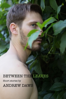 Paperback Between the Leaves: Short Stories Book