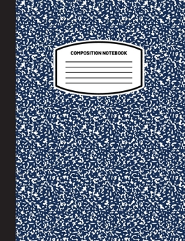 Paperback Classic Composition Notebook: (8.5x11) Wide Ruled Lined Paper Notebook Journal (Dark Blue) (Notebook for Kids, Teens, Students, Adults) Back to Scho Book