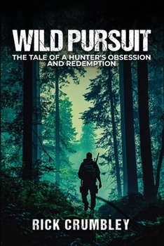 Wild Pursuit