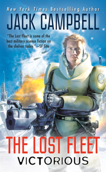 Mass Market Paperback The Lost Fleet: Victorious Book