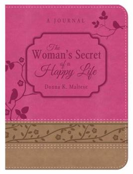 The Woman's Secret of a Happy Life Daily Devotional Journal