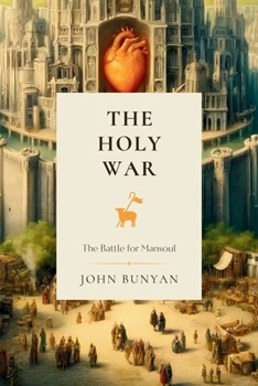 Paperback The Holy War: The Battle for Mansoul Book