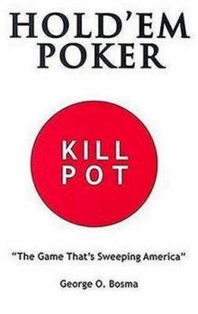 Paperback Hold'em Poker: Kill Pot: A Fact and Fiction Novel about One of California's Oldest Card Clubs Book