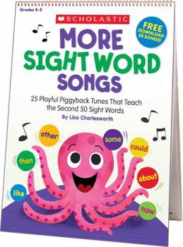 Spiral-bound More Sight Word Songs Flip Chart: 25 Playful Piggyback Songs That Teach the Second 50 Sight Words Book