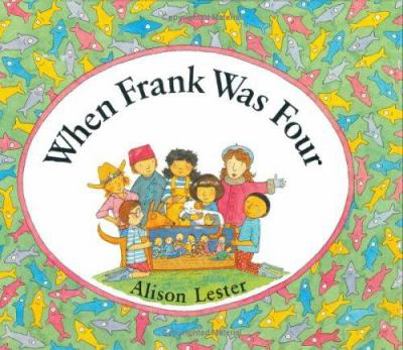 Hardcover When Frank Was Four Book