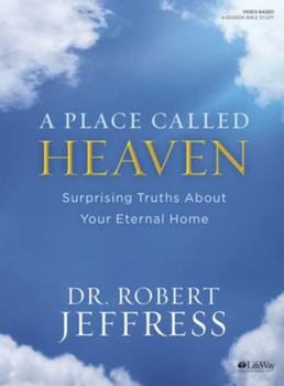 Paperback A Place Called Heaven - Bible Study Book