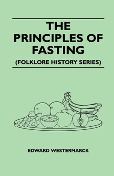 Paperback The Principles of Fasting (Folklore History Series) Book