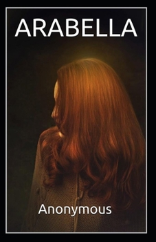 Paperback Arabella: illustrated edition Book