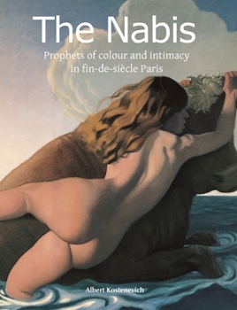 The Nabis: Prophets of colour and intimacy in fin-de-siècle Paris