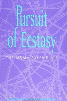 Paperback Pursuit of Ecstasy: The Mdma Experience Book