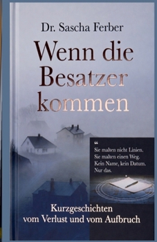Paperback Wenn die Besatzer kommen [German] Book