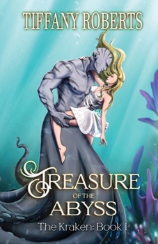 Paperback Treasure of the Abyss (The Kraken #1) Book